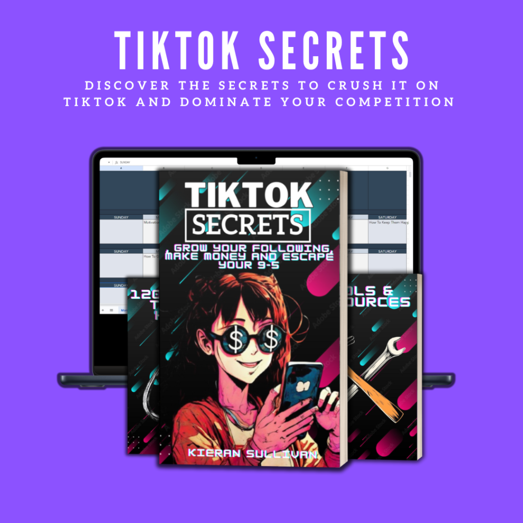 TikTok Secrets: Grow Your Following, Make Money & Escape Your 9-5